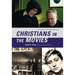 Christians in the Movies: A Century of Saints and Sinners