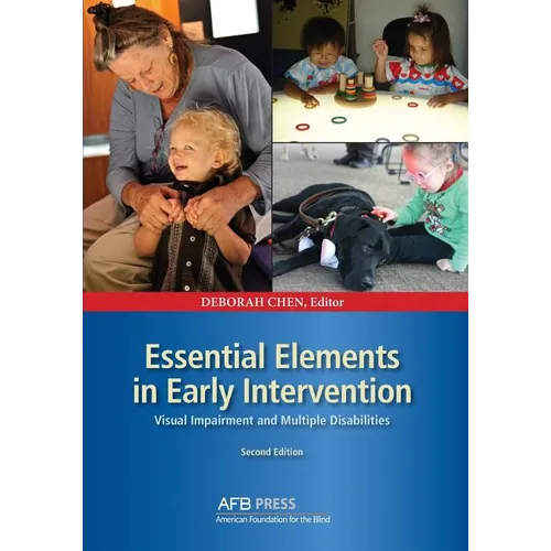 Essential Elements in Early Intervention: Visual Impairment and Multiple Disabilities, Second Edition