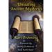 Unsealing Ancient Mysteries