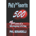 Phil's 3rd Favorite 500: Still More Loves of a Moviegoing Lifetime