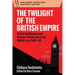 The Twilight of the British Empire: British Intelligence and Counter-Subversion in the Middle East, 1948-63