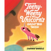 The Teeny-Weeny Unicorn's Great Big Wish