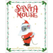 Santa Mouse