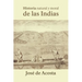 Historia natural y moral de las Indias