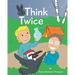 Think Twice