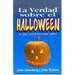 La Verdad Sobre El Halloween - Serie Favoritos = Facts on Halloween