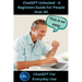 ChatGPT Unlocked - A Beginners Guide For People 50+