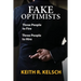 Fake Optimists