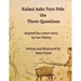 Kalani Asks Tutu Pele the Three Questions