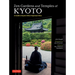 Zen Gardens and Temples of Kyoto: A Guide to Kyoto's Most Important Sites