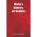 Military Manners and Customs