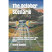 The October Scenario: UFO Abductions, Theories About Them and a Prediction of When They Will Return