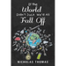 If the World Didn'T Suck We'D All Fall Off