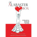 My Alabaster Box: Inspirational Poems For The Heart and Soul
