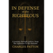 In Defense of the Righteous