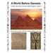 A World Before Genesis: Ta-Seti, Kemet and The Nile Valley Kingdom: Volume 1