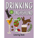 Drinking Dachshund Coloring Book: Coloring Books for Adults, Adult Coloring Book with Many Coffee and Drinks Recipes, Dachshund Lover Gift