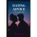 Dating Advice for Older Men: Mastering the Dating Game for Seniors- Your Ultimate Guide to Thriving in Modern Romance