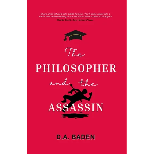 The Philosopher and the Assassin