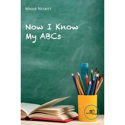 Now I Know my ABC's