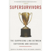 Supersurvivors