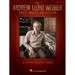 The Andrew Lloyd Webber Sheet Music Collection: 25 of His Greatest Songs