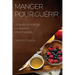Manger pour guérir: Un guide complet de recettes anti-inflammatoires