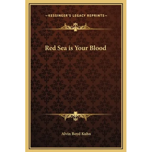 Red Sea Is Your Blood