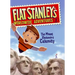 Flat Stanley's Worldwide Adventures #1: The Mount Rushmore Calamity
