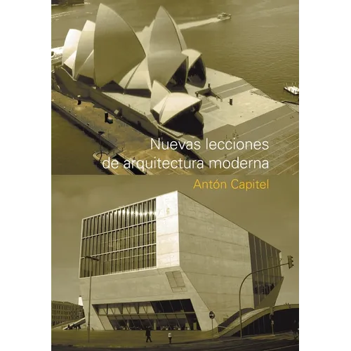 Nuevas lecciones de arquitectura moderna