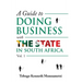A Guide On Doing Business with the State in South Africa: Volume 1