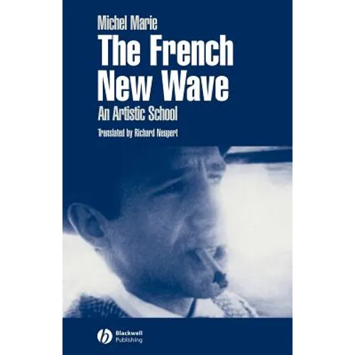 The French New Wave: An Artistic School