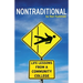 Nontraditional: Life Lessons from a Community College