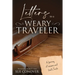 Letters to a Weary Traveler