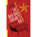 The Man Who Couldn't Die: The Tale of an Authentic Human Being