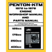 PENTON - KTM 1972-1979 ENGINE WORKSHOP MANUAL & ILLUSTRATED PARTS MANUAL FOR THE 125cc-175cc-250cc & 400cc KTM ENGINES