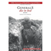 Generals Die in Bed: 100th Anniversary Edition
