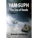 Yam Suph; The Sea of Reeds