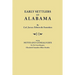 Early Settlers of Alabama, with Notes and Genealogies by His Granddaughter Elizabeth Saunders Blair Stubbs