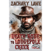Death Rode to Lodgepole Creek