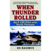 When Thunder Rolled: An F-105 Pilot Over North Vietnam