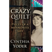 Crazy Quilt: Pieces of a Mennonite Life