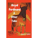 Royal Ferdinand and Other Tales