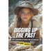 Digging Up the Past: A Kid's Adventure in Fossils and Paleontology