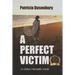 A Perfect Victim: A Claire Marshall Novel
