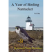 A Year of Birding Nantucket