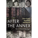 After the Annex: Anne Frank, Auschwitz and Beyond
