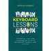 Keyboard Lessons: Essential Tips and Techniques to Play Keyboard Chords and Scales