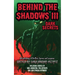 Behind the Shadows III: Dark Secrets