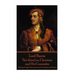 Lord Byron - The Island or, Christian and His Comrades: "Always laugh when you can. It is cheap medicine."